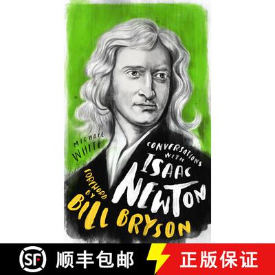 【3-4周达】Conversations with Isaac Newton – A Fictional Dialogue Based on Biographical Facts [9781786783837]