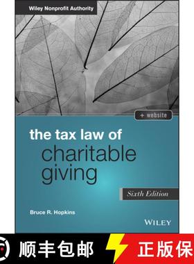 【3-4周达】The Tax Law Of Charitable Giving, 6Th Edition + Website [Wiley经管] [9781119756002]