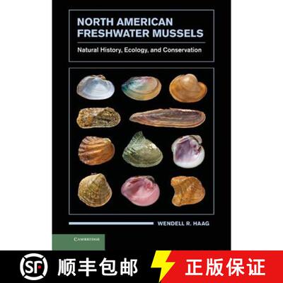 【3-4周达】精装 North American Freshwater Mussels: Natural History, Ecology, and Conservation [9780521199384]