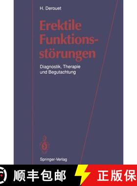 【3-4周达】Erektile Funktionsstörungen : Diagnostik, Therapie und Begutachtung [9783642777493]