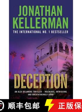 【3-4周达】Deception (Alex Delaware series, Book 25): A masterfully suspenseful psychological thriller [9780755376636]