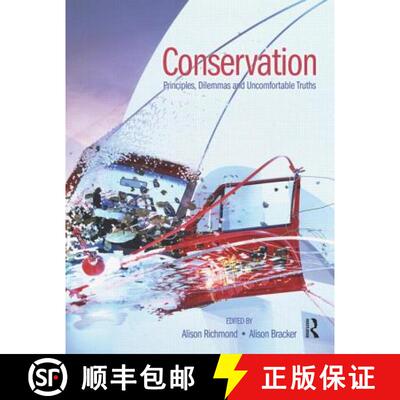 【3-4周达】Conservation: Principles, Dilemmas and Uncomfortable Truths [9780750682015]