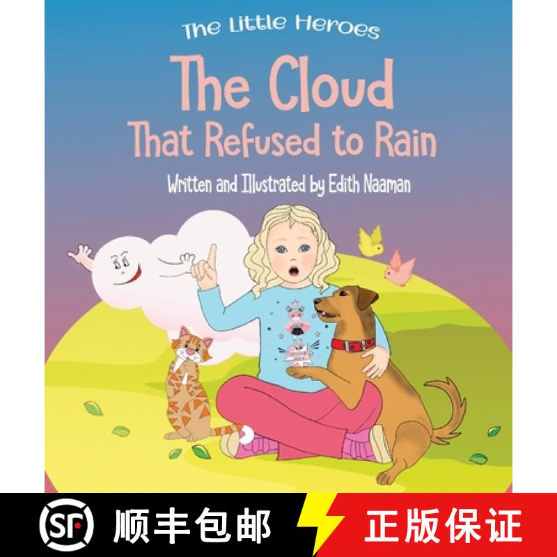 预订 The Cloud That Refused to Rain: An inspiring story about friendship, mutual support and leadersh... [9789657830024]