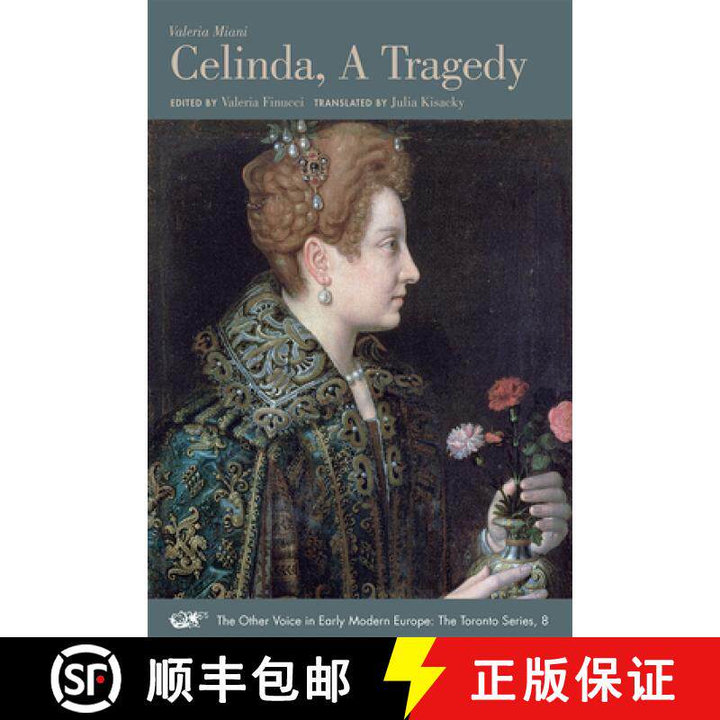 【3-4周达】Celinda, a Tragedy: A Bilingual Edition Volume 8 [9780772720757]