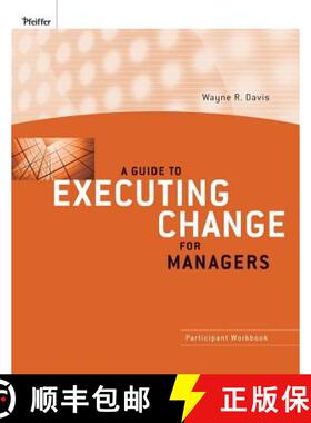 【3-4周达】Guide to Executing Change for Managers - Participant Workbook: Participant Workbook [9780470400036]
