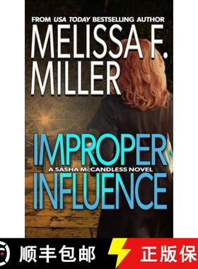 预订 Improper Influence [9781940759012]