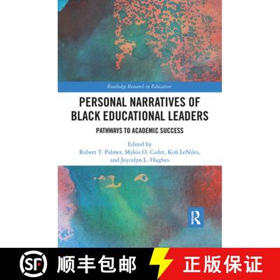 【3-4周达】Personal Narratives of Black Educational Leaders: Pathways to Academic Success [9780367660758]