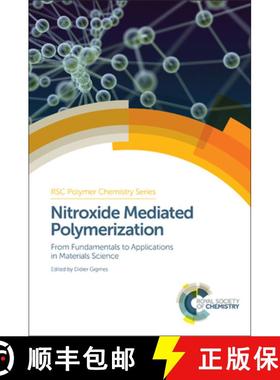 【3-4周达】Nitroxide Mediated Polymerization : From Fundamentals to Applications in Materials Science [9781782620617]