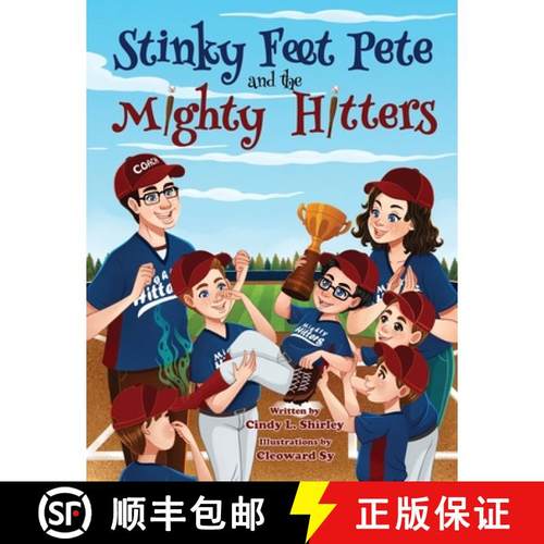预订 Stinky Feet Pete and the Mighty Hitters [9781732425651]