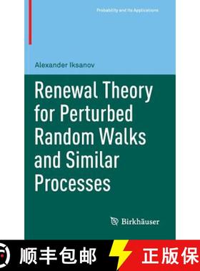 【3-4周达】Renewal Theory for Perturbed Random Walks and Similar Processes [9783319491110]