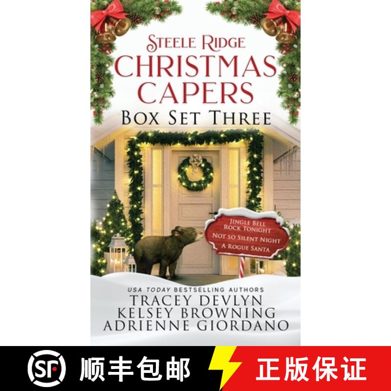 【3-4周达】Steele Ridge Christmas Capers Series Volume III: A Small Town Crime Holiday Romantic Suspe... [9781948075756]