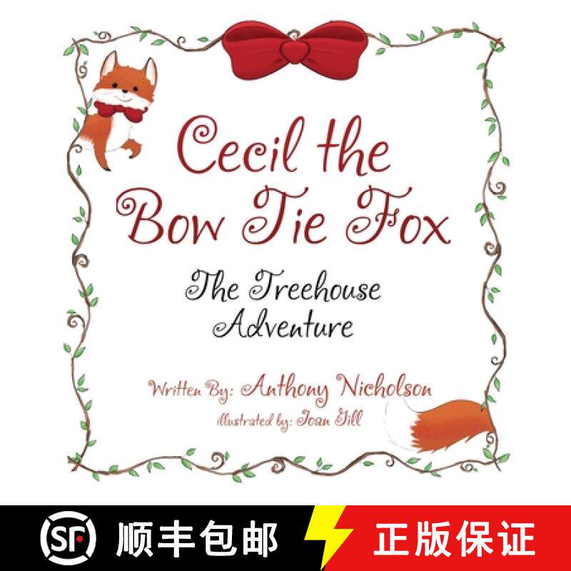 预订 Cecil the Bow Tie Fox: The Tree House Adventure [9798330523979]