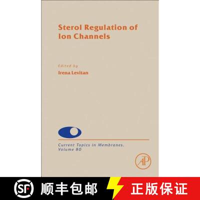 【3-4周达】Sterol Regulation of Ion Channels: Volume 80 [9780128093887]