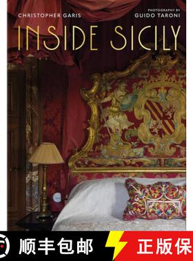 【3-4周达】Inside Sicily: Celebrate Sicily's History, Culture, and Natural Beauty with an Exclusive L... [9780865654259]