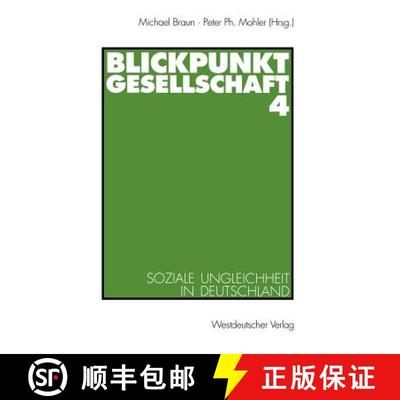 【3-4周达】Blickpunkt Gesellschaft 4: Soziale Ungleichheit in Deutschland [9783531132006]