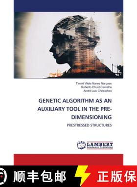 【3-4周达】Genetic Algorithm as an Auxiliary Tool in the Pre-Dimensioning [9786208011628]