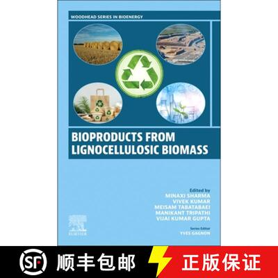 【3-4周达】Biofuels and Bioproducts from Lignocellulosic Materials: Volume 1: Bioproducts [9780443216046]