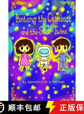 【3-4周达】Bintang the Cosmocat and the Star Twins [9781716453519]