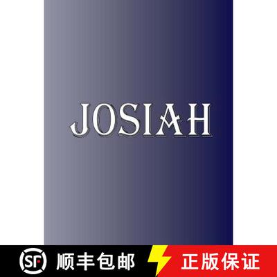 预订 Josiah: 100 Pages 8.5 X 11 Personalized Name on Notebook College Ruled Line Paper [9780359639984]