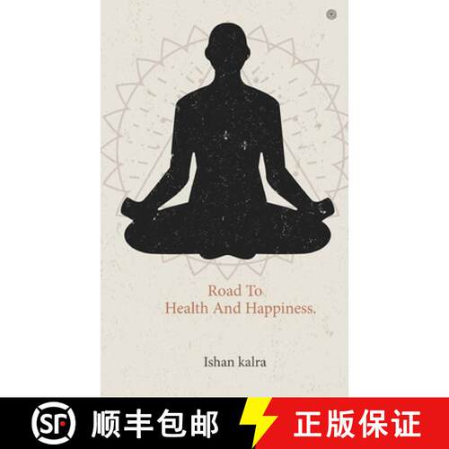 【3-4周达】Road To Health And Happiness. [9789354389054]