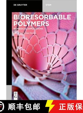 预订 Bioresorbable Polymers: Biomedical Applications [9783110640564]