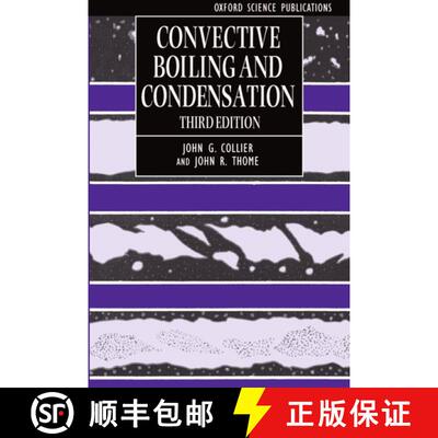 预订 Convective Boiling and Condensation [9780198562962]
