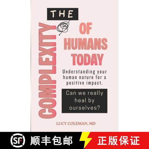【3-4周达】The complexity of humans today [9781949545166]