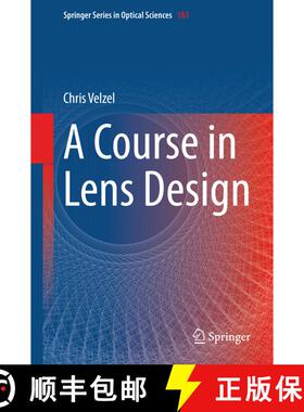 【3-4周达】A Course in Lens Design [9789401786843]