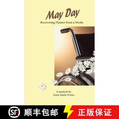 【3-4周达】May Day: Recovering Humor from a Stroke [9781329337022]