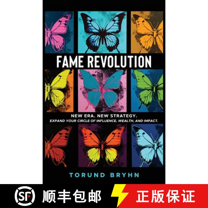 预订 Fame Revolution: New Era. New Strategy to Expand Your Circle of Influence, Wealth, And Impact. [9781955027090]