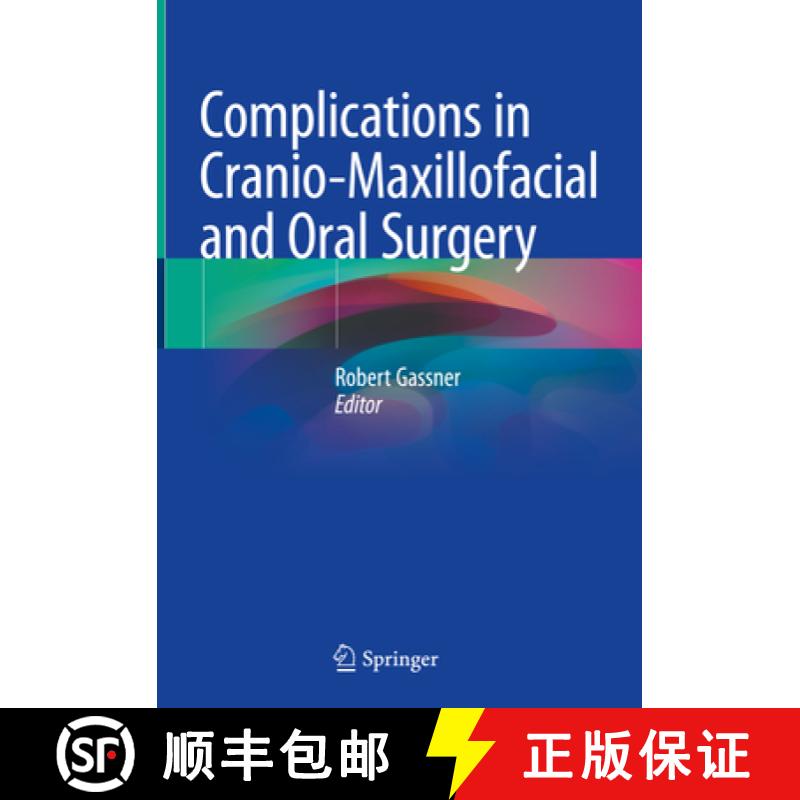 【3-4周达】Complications in Cranio-Maxillofacial and Oral Surgery [9783030401498]