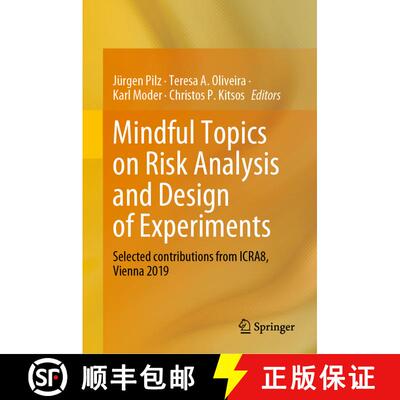 【3-4周达】Mindful Topics on Risk Analysis and Design of Experiments : Selected contributions from IC... [9783031066849]