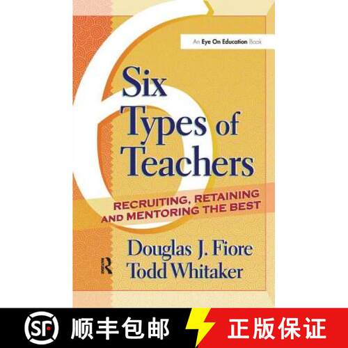 【3-4周达】精装 6 Types of Teachers: Recruiting, Retaining, and Mentoring the Best [9781138453968]