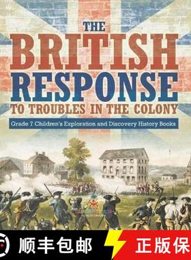 【3-4周达】The British Response to Troubles in the Colony | Grade 7 Children's Exploration and Discov... [9781541994669]