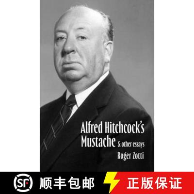【3-4周达】Alfred Hitchcock's Mustache: And Other Essays [9781958217382]
