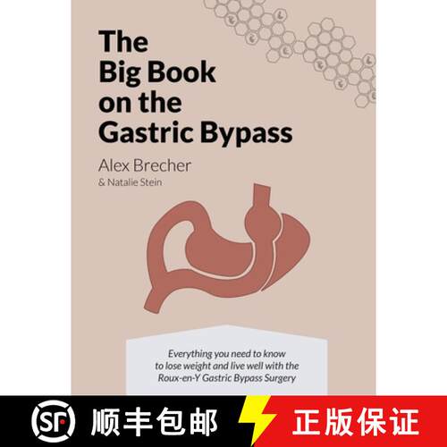 【3-4周达】The BIG Book on the Gastric Bypass: Everything You Need To Know To Lose Weight and Live We... [9780988388253]