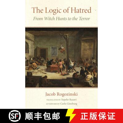【3-4周达】精装 The Logic of Hatred: From Witch Hunts to the Terror [9781531505356]