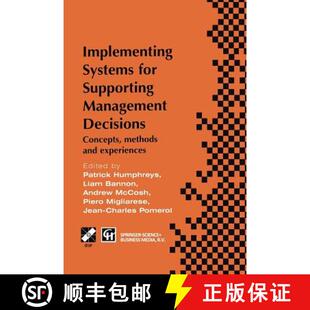 Implementing 9781475754537 experiences Decisions 4周达 Concepts for Systems and Supporting methods Management