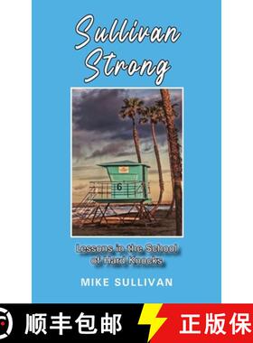 【3-4周达】Sullivan Strong: Lessons in the School of Hard Knocks [9781662907029]