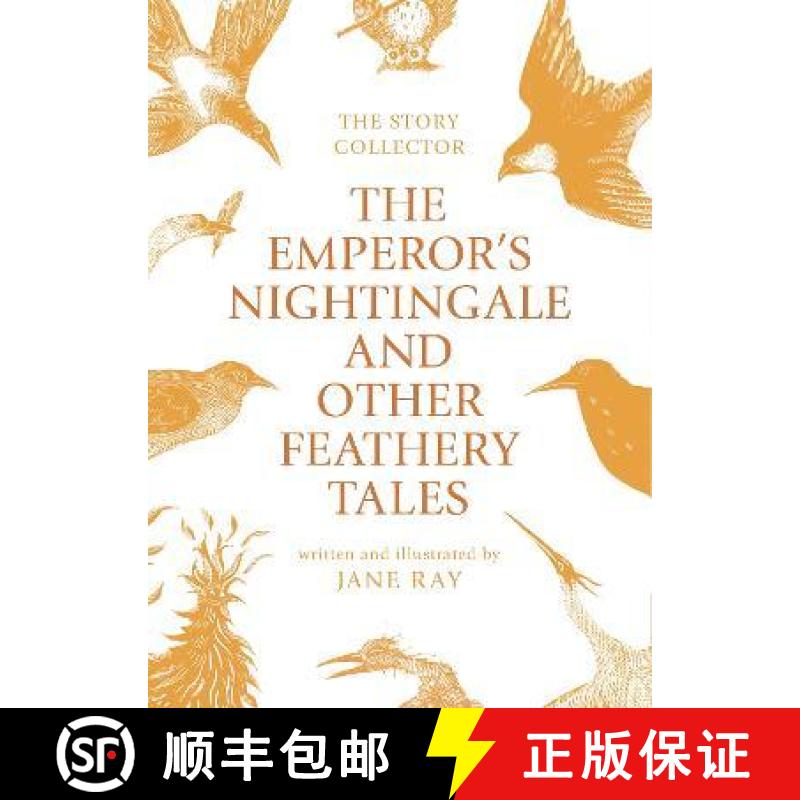【2-3周达】Emperor's Nightingale and Other Feathery Tales [9781910716540]