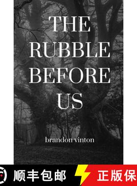 【3-4周达】The Rubble Before Us [9781716642067]