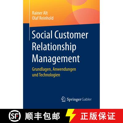 【3-4周达】Social Customer Relationship Management : Grundlagen, Anwendungen und Technologien (1. Auf... [9783662527894]