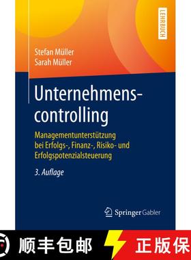 【3-4周达】Unternehmenscontrolling : Managementunterstützung bei Erfolgs-, Finanz-, Risiko- und Erfo... [9783658288747]