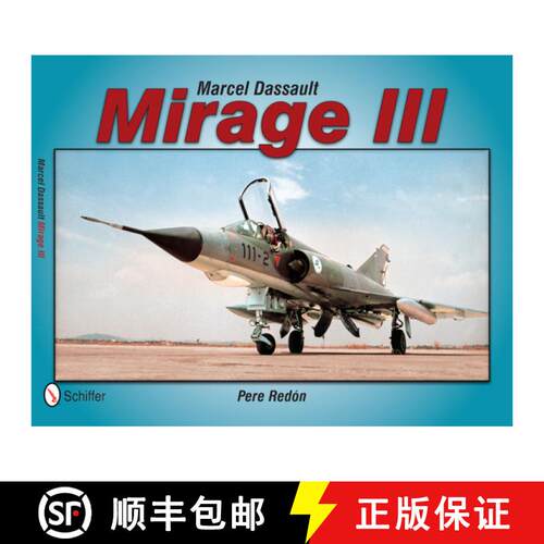 【3-4周达】Marcel Dassault Mirage III [9780764343704]