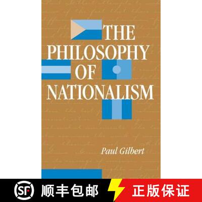【3-4周达】The Philosophy of Nationalism [9780813330846]