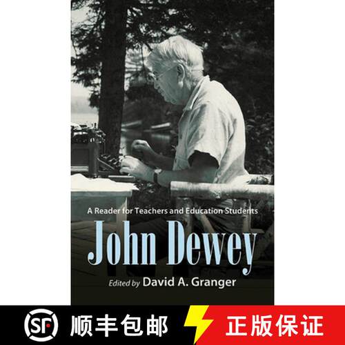 【3-4周达】John Dewey : A Reader for Teachers and Education Students [9798855801392]