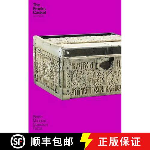 【3-4周达】The Franks Casket (Objects in Focus) [9780714128184]