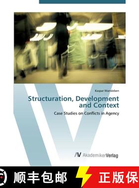 预订 Structuration, Development and Context [9783639434101]