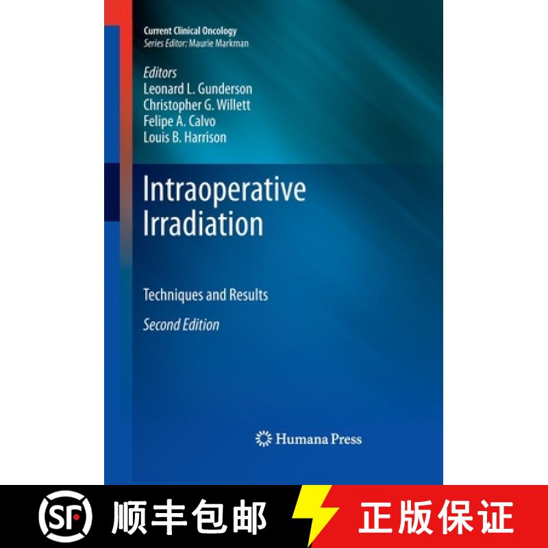 【3-4周达】Intraoperative Irradiation : Techniques and Results [9781493960897]