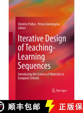 【3-4周达】Iterative Design of Teaching-Learning Sequences : Introducing the Science of Materials in ... [9789401778275]